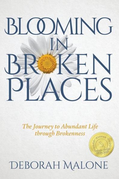 Blooming in Broken Places