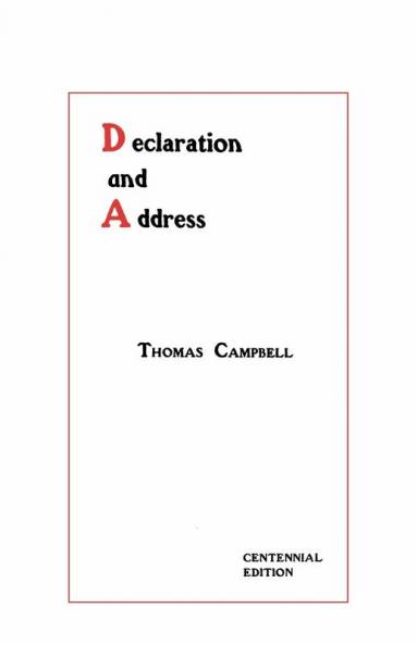 Declaration and Address - Centennial Edition