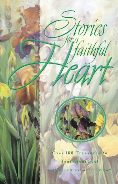 STORIES FOR A FAITHFUL HEART