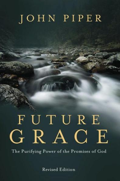 Future Grace Revised Edition