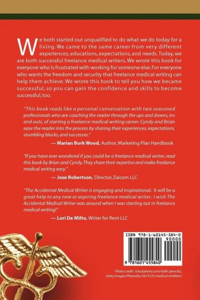 THE ACCIDENTAL MEDICAL WRITER