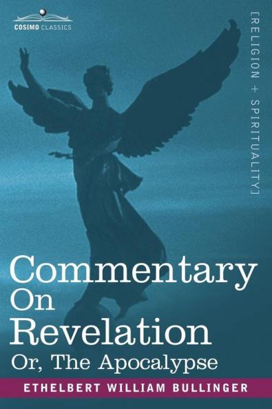 Commentary on Revelation: Or the Apocalypse