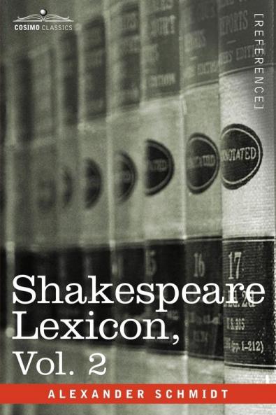 Shakespeare Lexicon Vol. 2