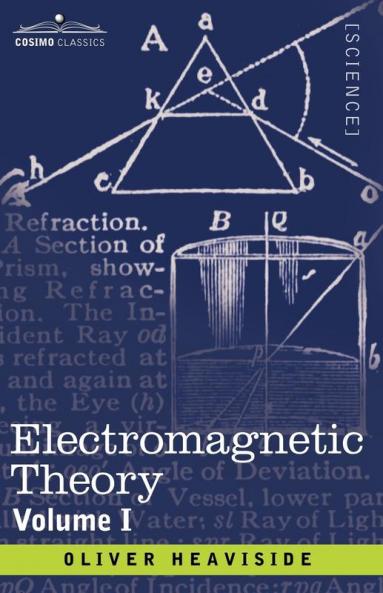 Electromagnetic Theory Volume 1