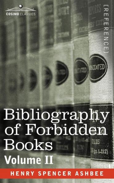 Bibliography of Forbidden Books - Volume II: 2
