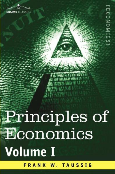 Principles of Economics Volume 1 (Cosimo Classics Economics)