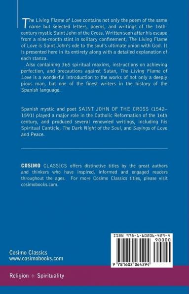 The Living Flame of Love by St. John of the Cross with His Letters Poems and Minor Writings