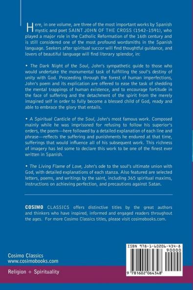 The Collected Works of St. John of the Cross Volume II: The Dark Night of the Soul Spiritual Canticle of the Soul and the Bridegroom Christ the LIV