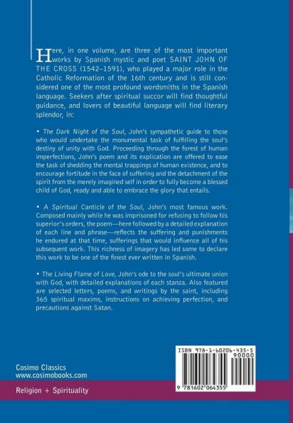 The Collected Works of St. John of the Cross Volume II: The Dark Night of the Soul Spiritual Canticle of the Soul and the Bridegroom Christ the LIV