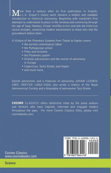 History of the Planetary Systems from Thales to Kepler