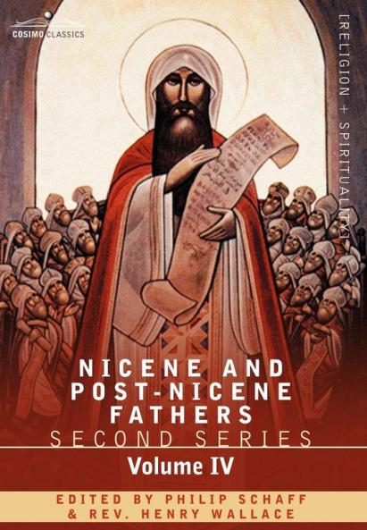 Nicene and Post-Nicene Fathers Second Series Anthanasius: Selects Works and Letters: Second Series Volume IV Anthanasius: Selects Works and Letters