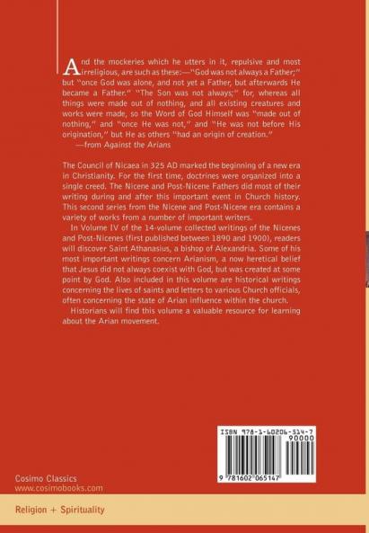 Nicene and Post-Nicene Fathers Second Series Anthanasius: Selects Works and Letters: Second Series Volume IV Anthanasius: Selects Works and Letters
