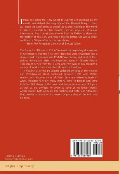Nicene and Post-Nicene Fathers Second Series Jerome: Letters and Select Works: Second Series Volume VI Jerome: Letters and Select Works