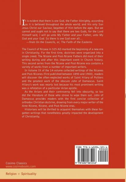 Nicene and Post-Nicene Fathers Second Series Hilary of Poitiers John of Damascus: Second Series Volume IX Hilary of Poitiers John of Damascus