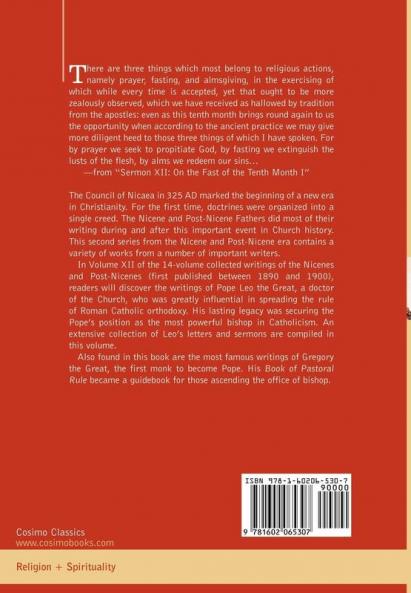 Nicene and Post-Nicene Fathers Second Series Leo the Great Gregory the Great: Second Series Volume XII Leo the Great Gregory the Great