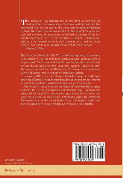 Nicene and Post-Nicene Fathers: Second Series Volume XIII Gregory the Great Ephraim Syrus Aphrahat