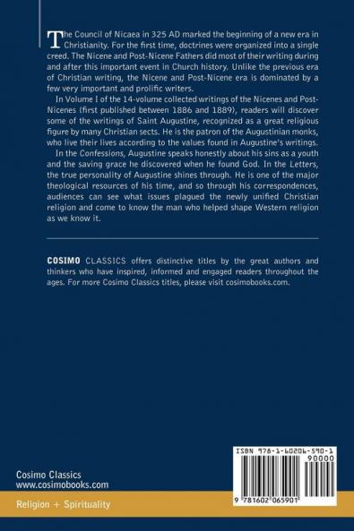 Nicene and Post-Nicene Fathers: First Series Volume I - The Confessions and Letters of St. Augustine