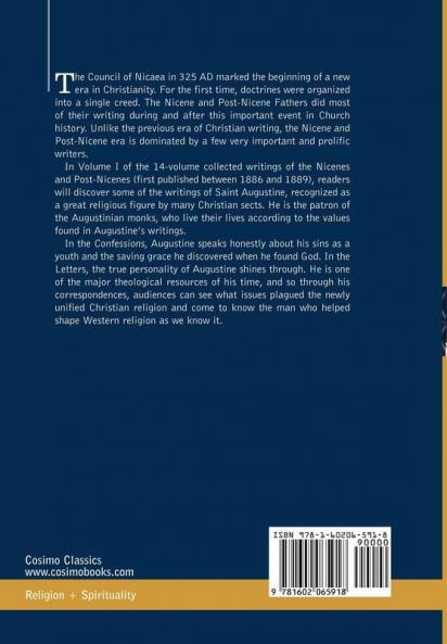 Nicene and Post-Nicene Fathers: First Series Volume I - The Confessions and Letters of St. Augustine