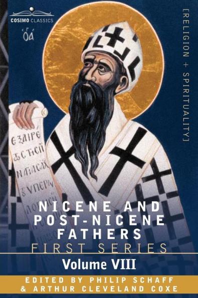 Nicene and Post-Nicene Fathers: First Series Volume VIII St. Augustine: Expositions on the Psalms