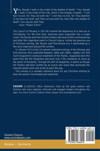 Nicene and Post-Nicene Fathers: First Series Volume VIII St. Augustine: Expositions on the Psalms