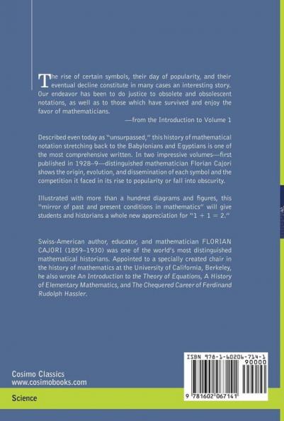 A History of Mathematical Notations: Vol. II: 2