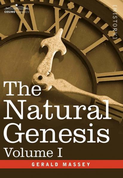 The Natural Genesis Volume I: 1