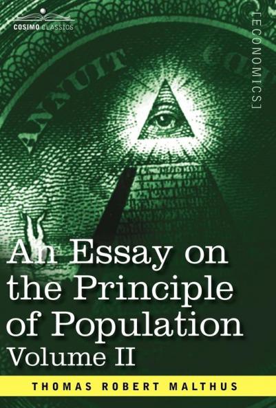 An Essay on the Principle of Population Volume II: 2