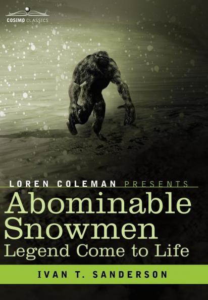 Abominable Snowmen: Legend Come to Life