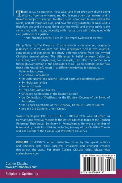 The Creeds of Christendom: Greek and Latin Creeds - Volume II