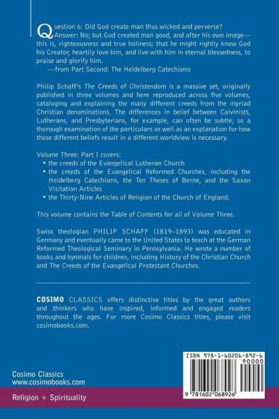 The Creeds of Christendom: The Evangelical Protestant Creeds - Volume III Part I