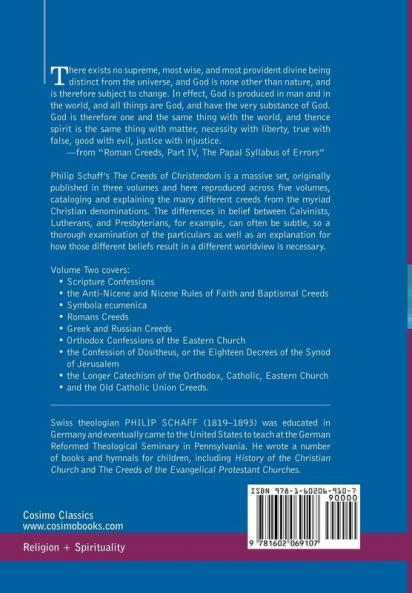 The Creeds of Christendom: Greek and Latin Creeds - Volume II: 2