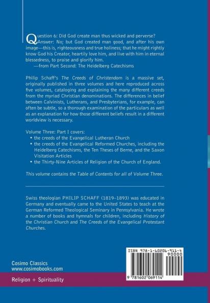 The Creeds of Christendom: The Evangelical Protestant Creeds - Volume III - Part I