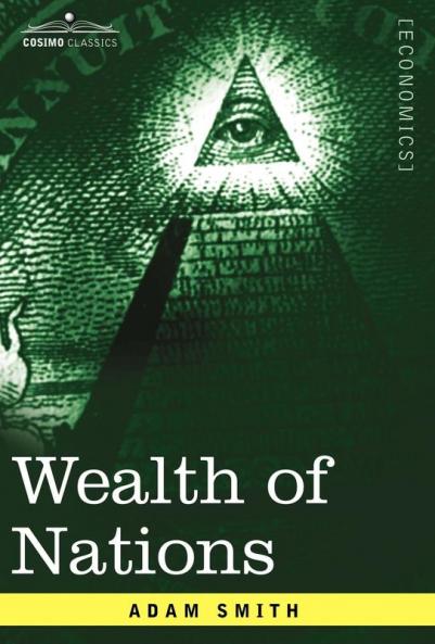 Wealth of Nations (Cosimo Classics. Economics)