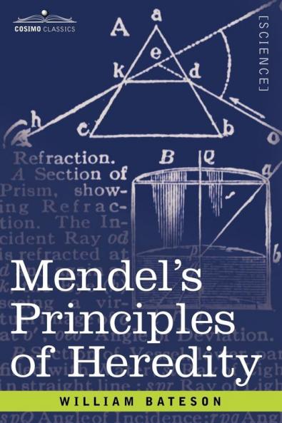 Mendel's Principles of Heredity