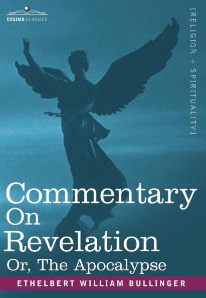 Commentary on Revelation Or the Apocalypse