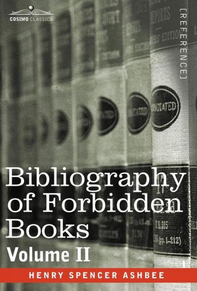Bibliography of Forbidden Books - Volume II: 2