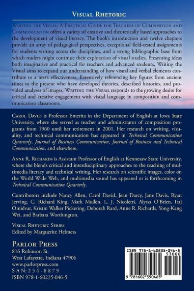 Writing the Visual: A Practical Guide for Teachers of Composition and Communication (Visual Rhetoric)