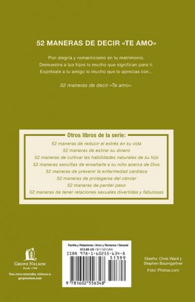 52 Maneras de Decir Te Amo = 52 Simple Ways to Say I Love You
