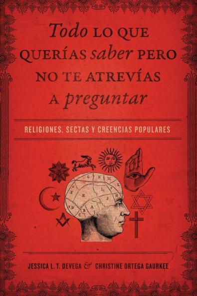 Todo Lo Que Querias Saber Pero No Te Atrevias Preguntar