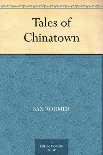Tales of Chinatown