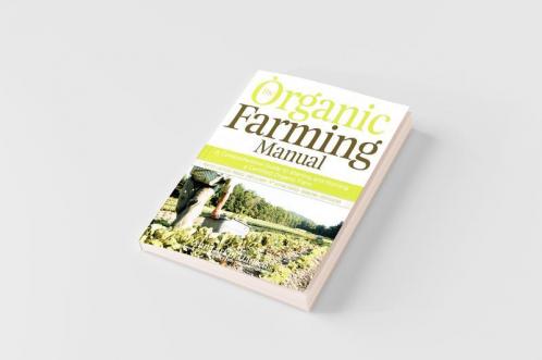 The Organic Farming Manual