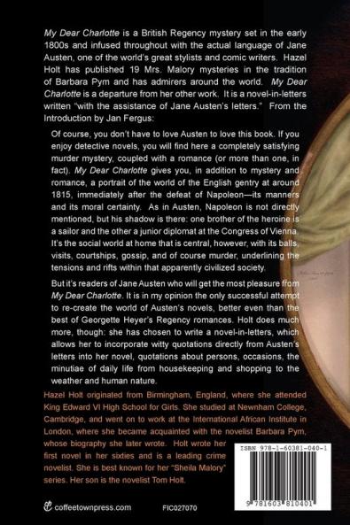 My Dear Charlotte: With the Assistance of Jane Austen's Letters