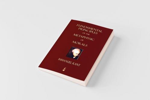Fundamental Principles of the Metaphysic of Morals