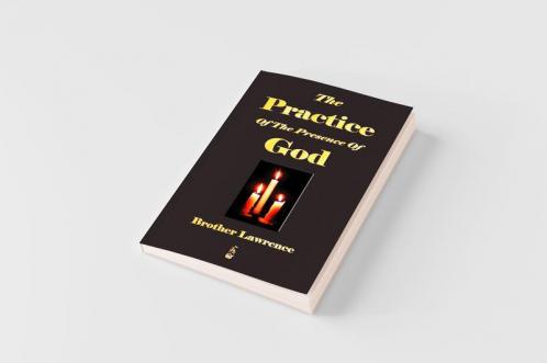 The Practice Of The Presence Of God