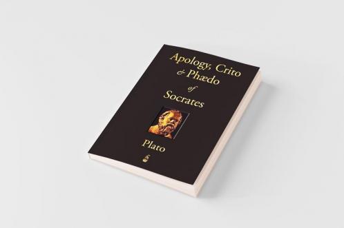 The Apology Crito and Phaedo of Socrates