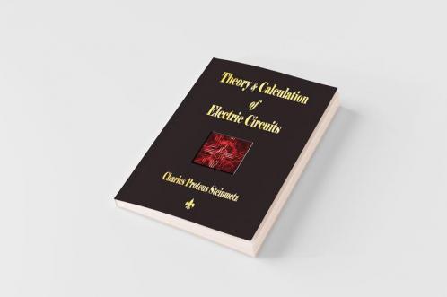 Theory and Calculation of Electric Circuits