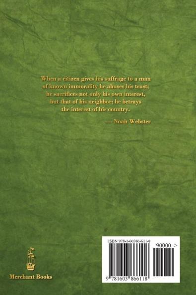 Noah Webster's Advice to the Young and Moral Catechism