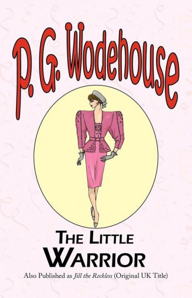 The Little Warrior (The Manor Wodehouse Collection)