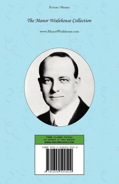 The Man Upstairs & Other Stories - From the Manor Wodehouse Collection a Selection from the Early Works of P. G. Wodehouse