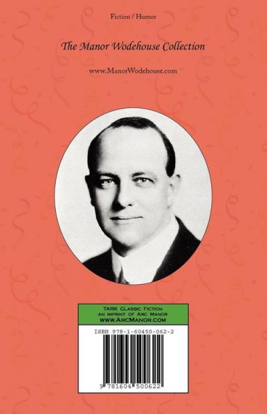 The Intrusion of Jimmy - From the Manor Wodehouse Collection a selection from the early works of P. G. Wodehouse